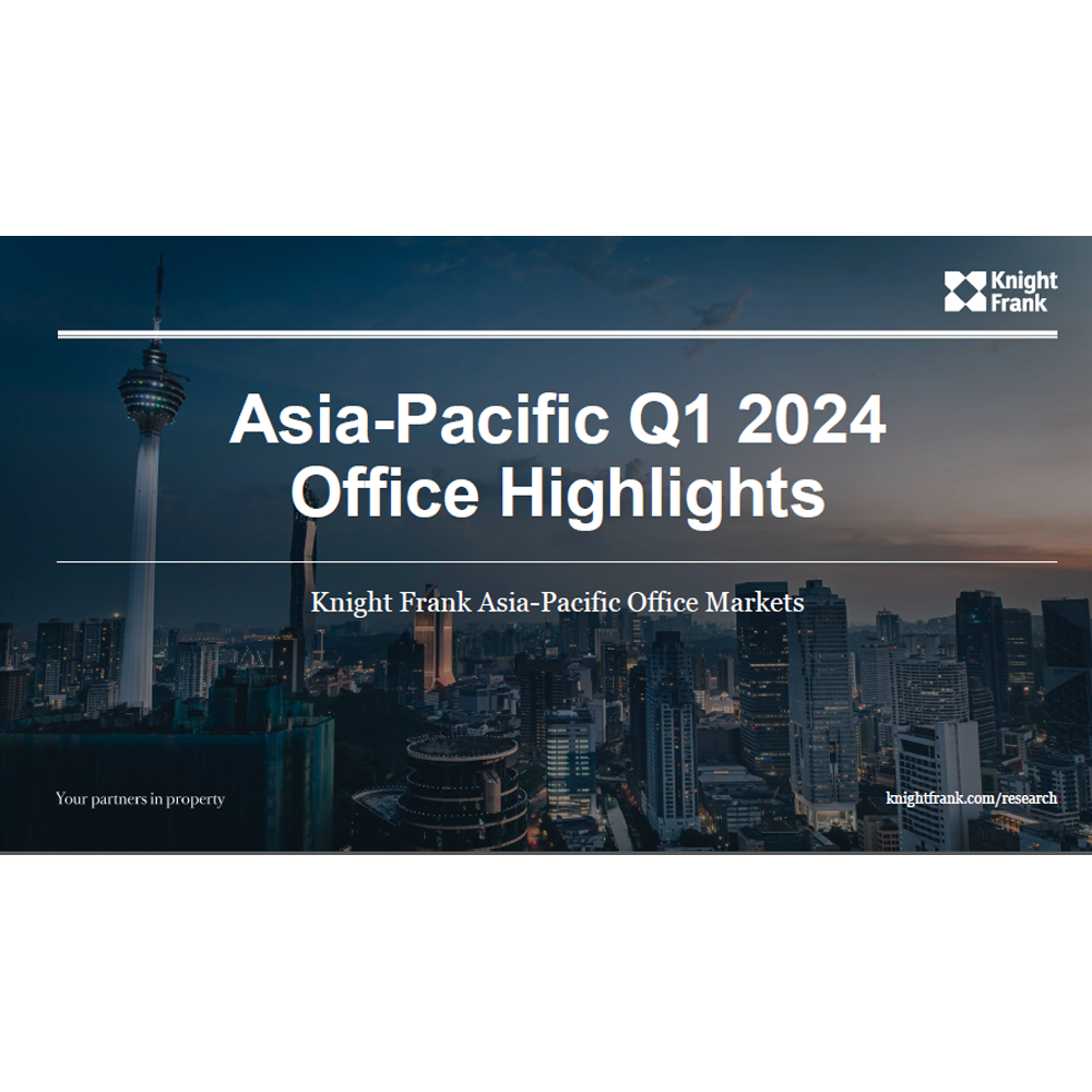 Asia Pacific Q1 2024 Office Highlights | KF Map – Digital Map for Property and Infrastructure in Indonesia